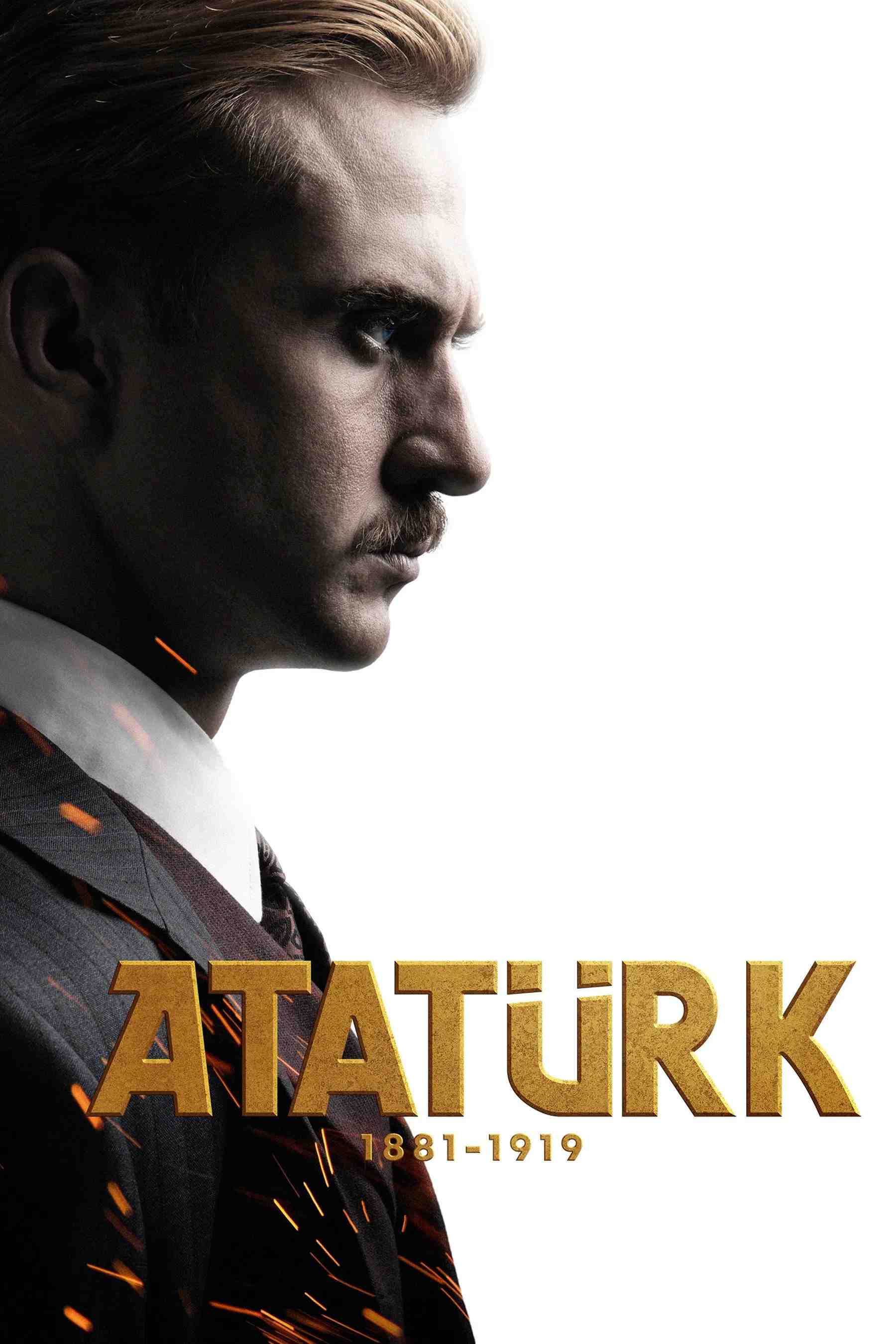 Poster chính thức của phim Phim Lịch Sử, Phim Tâm Lý "Ataturk: Hành Trình Của Người Anh Hùng" (Atatürk 1881 - 1919 - 2023), với sự tham gia của diễn viên Aras Bulut Iynemli và Songül Öden.