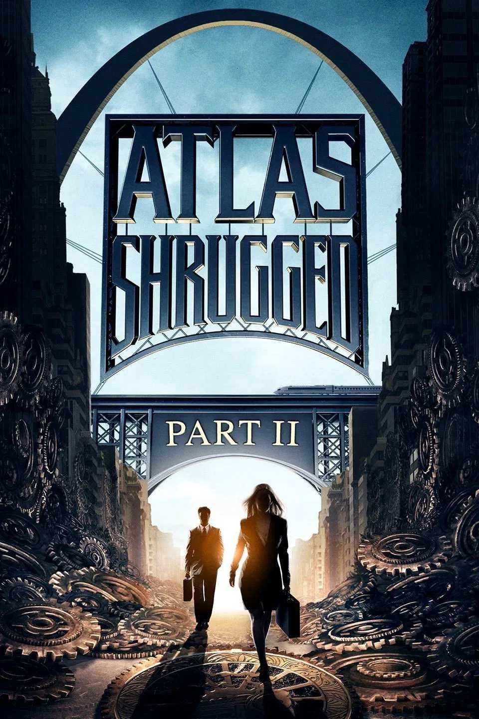 Poster chính thức của phim Phim Tâm Lý, Phim Viễn Tưởng "Atlas Rung Chuyển 2: Cuộc Đình Công" (Atlas Shrugged: Part II - 2012), với sự tham gia của diễn viên Samantha Mathis và Jason Beghe.