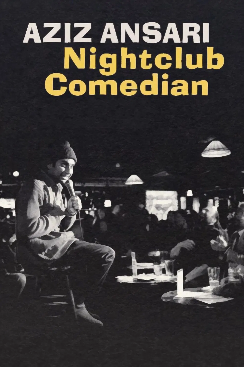 Poster chính thức của phim Phim Hài "Aziz Ansari: Diễn Viên Hài Hộp Đêm" (Aziz Ansari: Nightclub Comedian - 2022), với sự tham gia của diễn viên Aziz Ansari và Phil Hanley.
