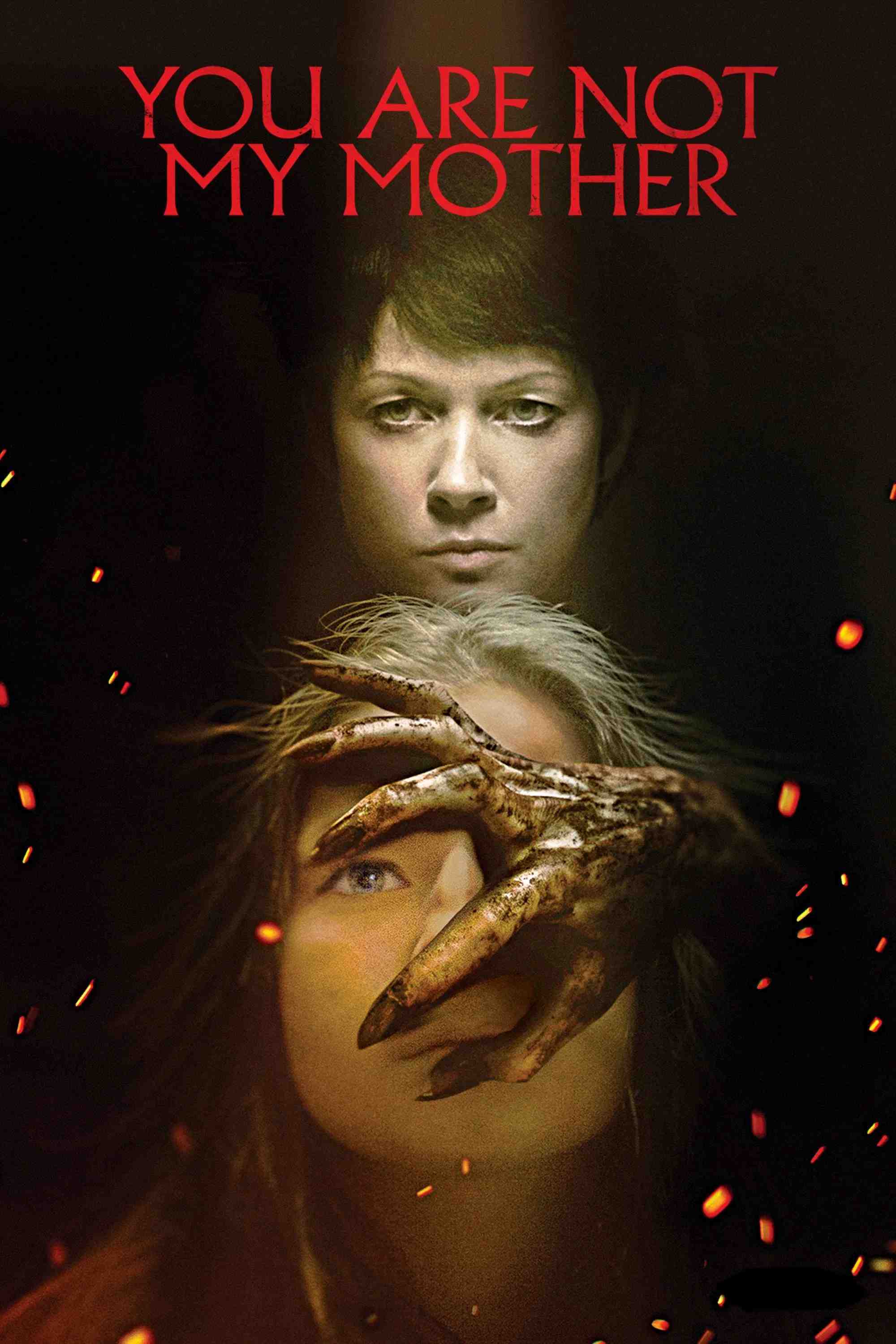 Poster chính thức của phim Phim Kinh Dị "Bà Ấy Không Phải Mẹ Tôi" (You Are Not My Mother - 2022), với sự tham gia của diễn viên Hazel Doupe và Carolyn Bracken.