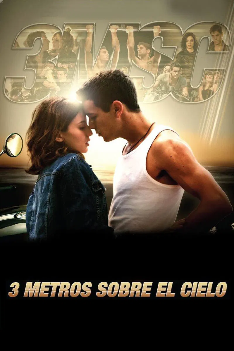 Poster chính thức của phim Phim Tình Cảm, Phim Tâm Lý "Ba Bước Lên Thiên Đàng" (Three Steps Above Heaven - 2010), với sự tham gia của diễn viên María Valverde và Mario Casas.