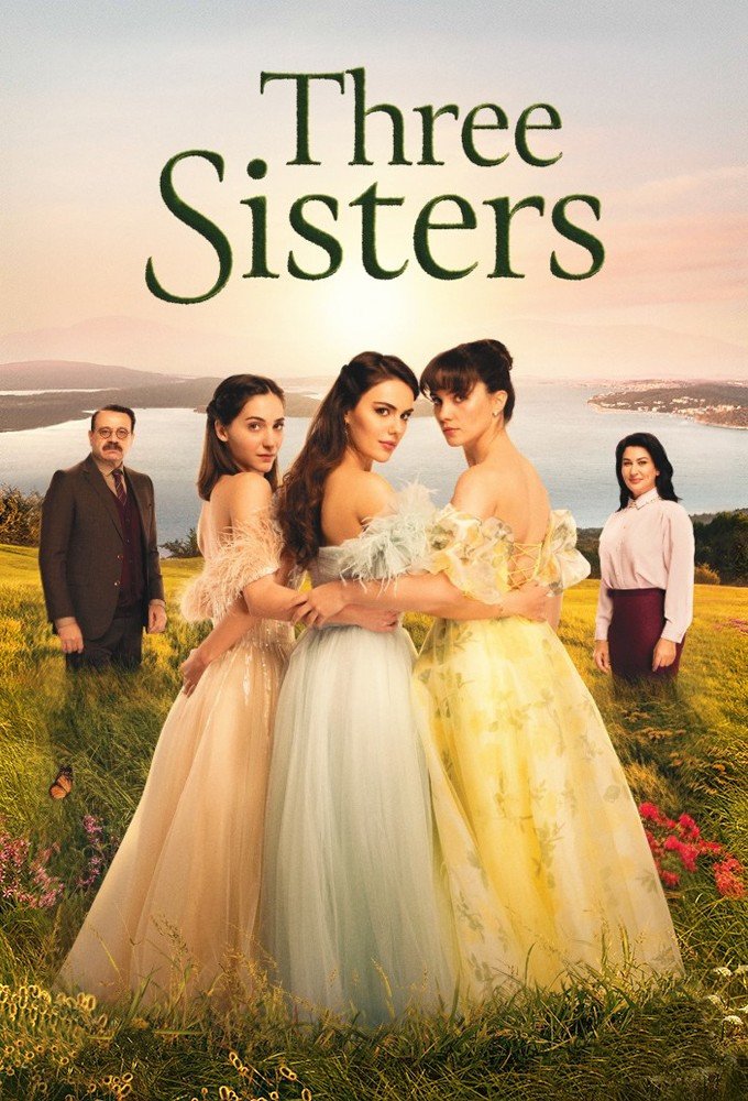 Poster chính thức của phim Phim Gia Đình, Phim Tâm Lý "Ba chị em (Phần 3)" (Three Sisters - 2022), với sự tham gia của diễn viên İclal Aydın và Reha Özcan.