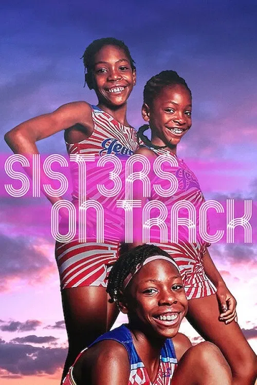 Poster chính thức của phim Phim Tài Liệu "Ba chị em trên đường chạy" (Sisters on Track - 2021).