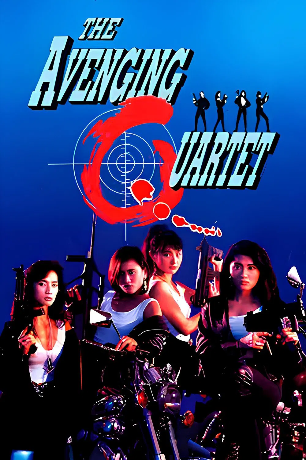 Poster chính thức của phim Phim Hành Động, Phim Tâm Lý "Bá Hải Hồng Anh" (The Avenging Quartet - 1993), với sự tham gia của diễn viên Cynthia Khan và Lý Thái Phụng.