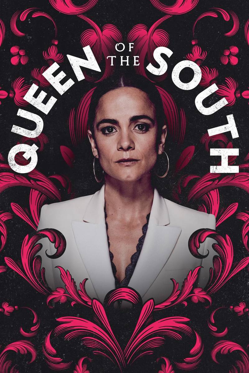 Poster chính thức của phim Phim Hình Sự, Phim Tâm Lý "Bà Hoàng Phương Nam (Phần 1)" (Queen of the South - 2016), với sự tham gia của diễn viên Alice Braga và Hemky Madera.