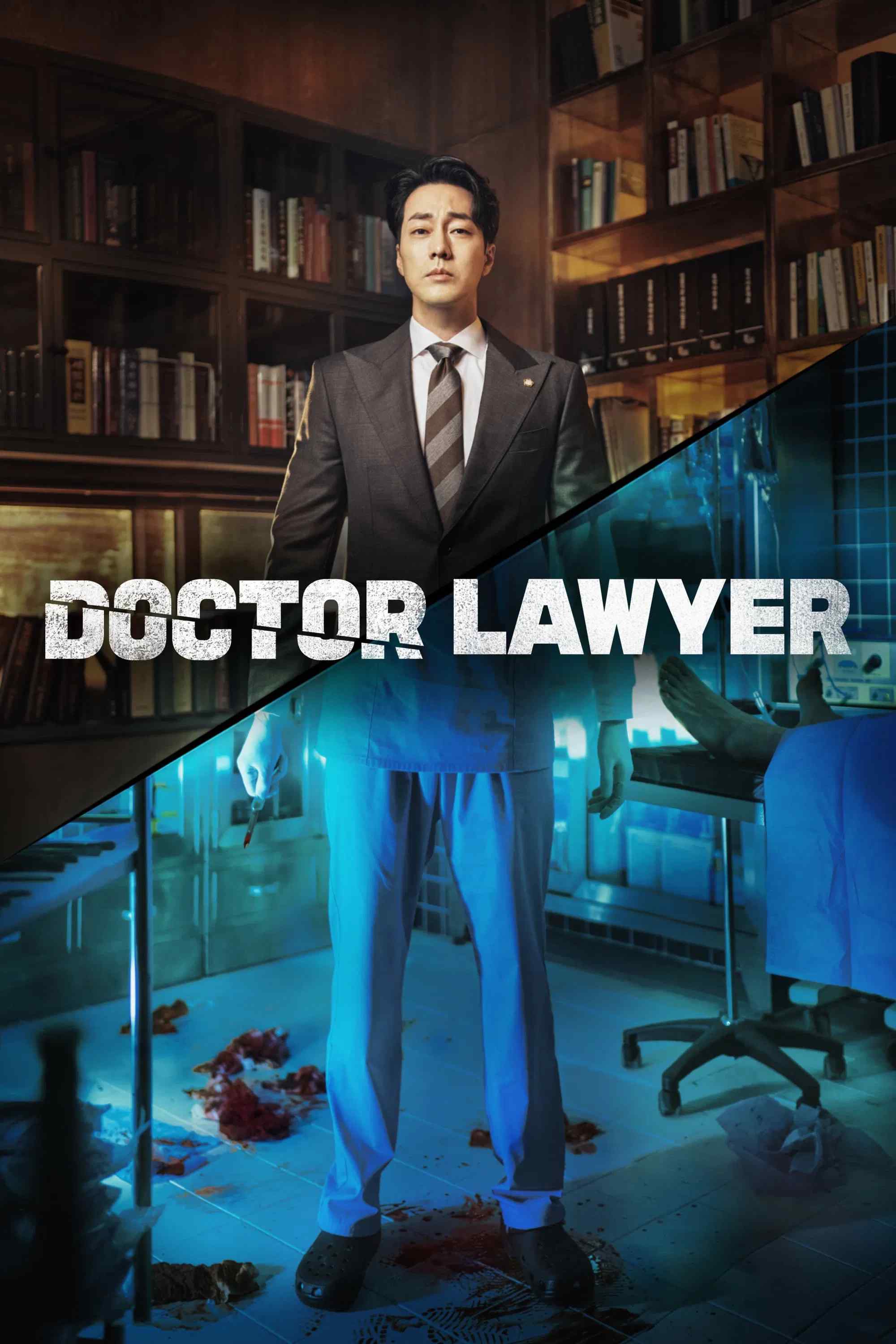Poster chính thức của phim Phim Hình Sự, Phim Tâm Lý "Bác Sĩ Luật Sư" (Doctor Lawyer - 2022), với sự tham gia của diễn viên So Ji-sub và Shin Sung-rok.