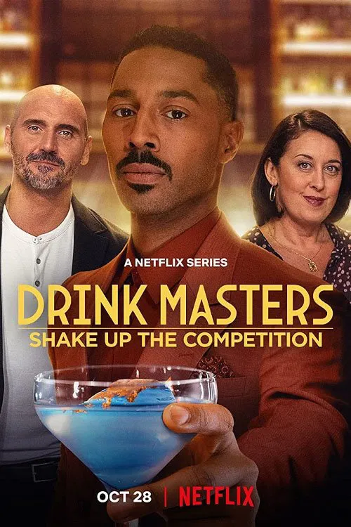Poster chính thức của phim Truyền Hình Thực Tế "Bậc Thầy Pha Chế" (Drink Masters - 2022), với sự tham gia của diễn viên Tone Bell.