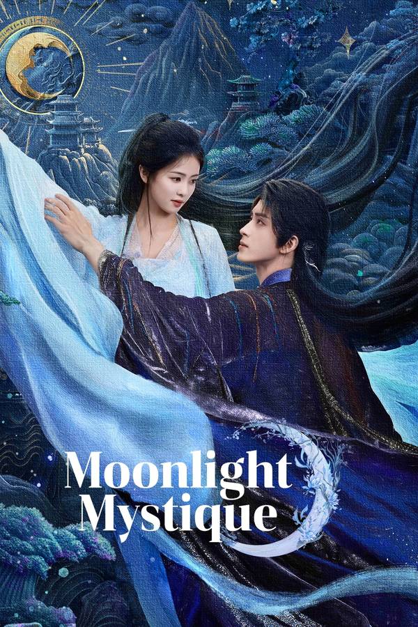 Poster chính thức của phim Phim Tâm Lý, Phim Viễn Tưởng & Giả Tưởng "Bạch Nguyệt Phạn Tinh" (Moonlight Mystique - 2025), với sự tham gia của diễn viên Bạch Lộc và Ngao Thụy Bằng.