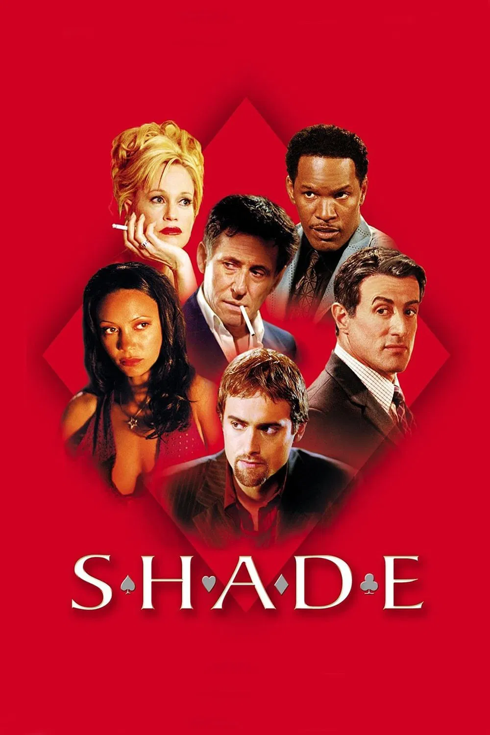 Poster chính thức của phim Phim Hành Động, Phim Giật Gân "Bài Bạc Bác Thằng Giàu" (Shade - 2003), với sự tham gia của diễn viên Stuart Townsend và Sylvester Stallone.