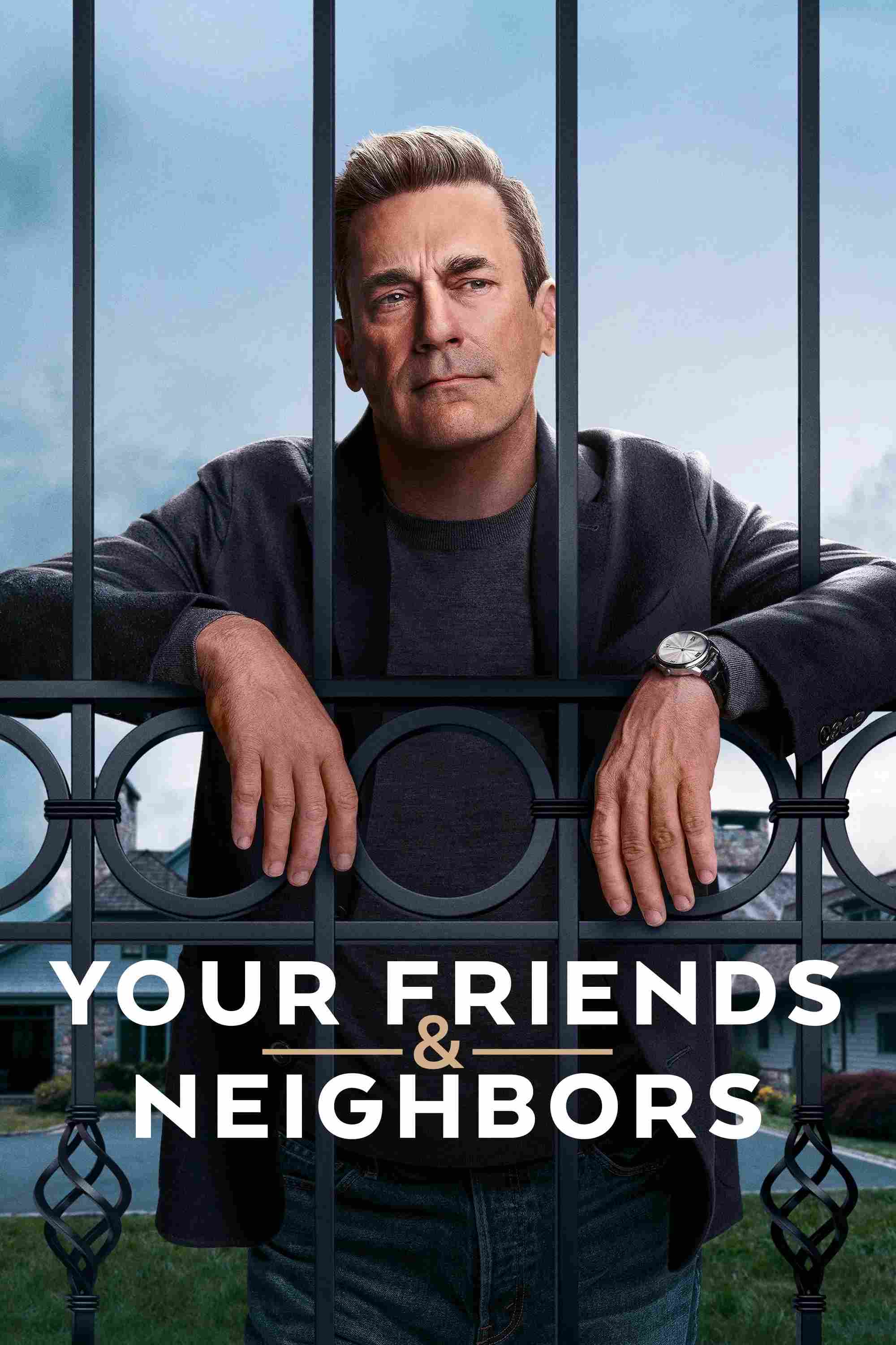 Poster chính thức của phim Phim Tâm Lý "Bạn Bè & Hàng Xóm" (Your Friends & Neighbors - 2025), với sự tham gia của diễn viên Jon Hamm và Amanda Peet.