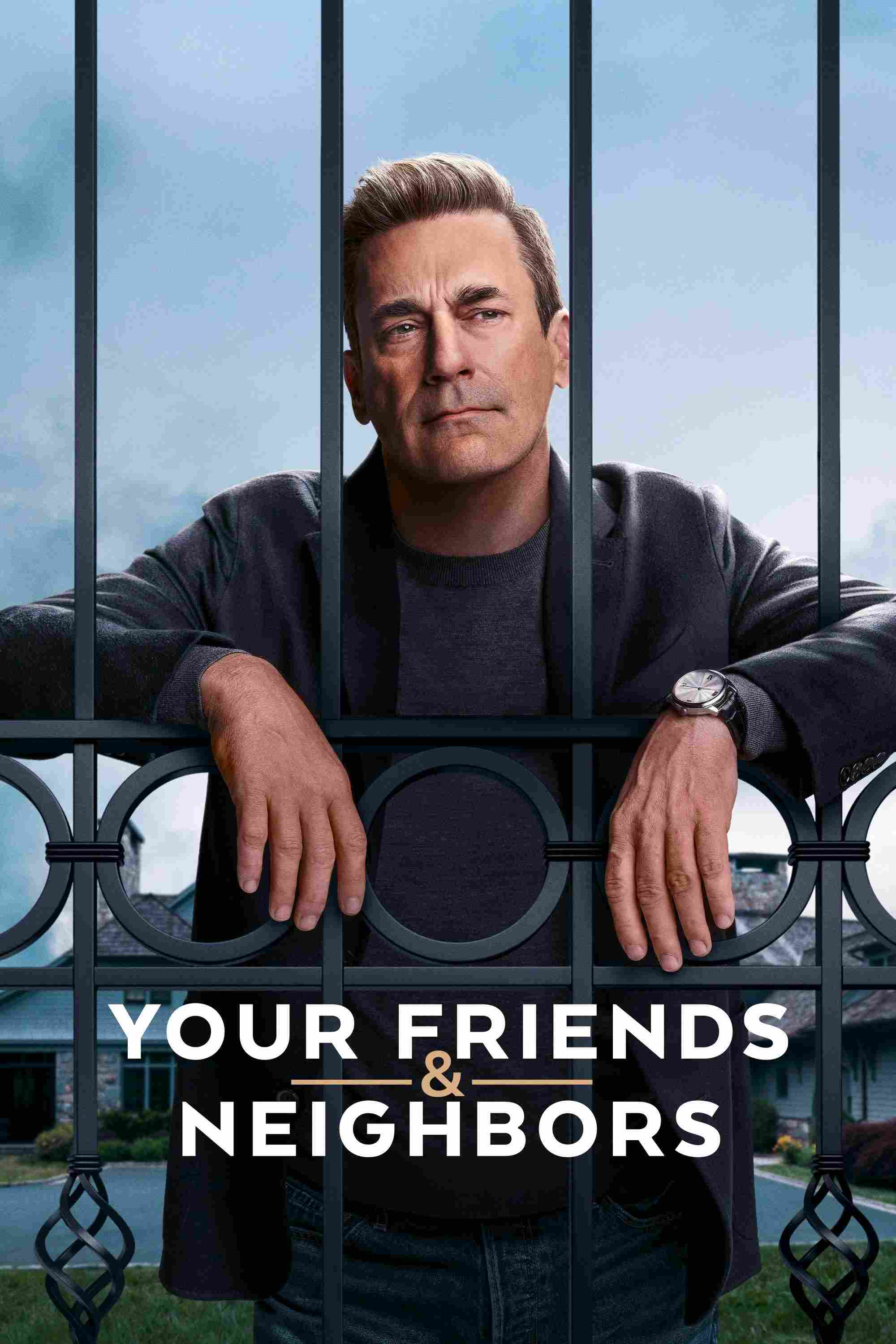 Poster chính thức của phim Phim Tâm Lý "Bạn Bè & Hàng Xóm" (Your Friends & Neighbors - 2025), với sự tham gia của diễn viên Jon Hamm và Amanda Peet.