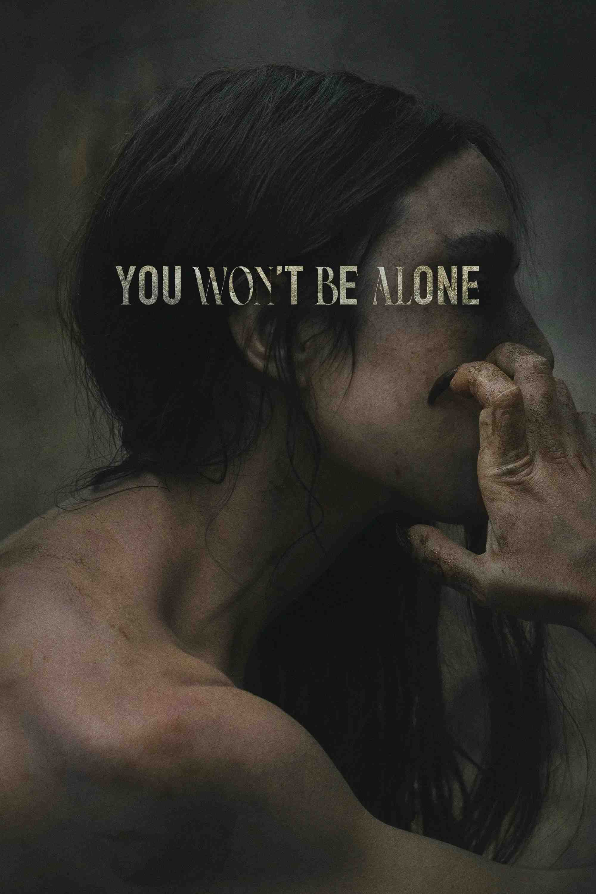 Poster chính thức của phim Phim Kinh Dị, Phim Tâm Lý "Bạn Sẽ Không Cô Đơn" (You Won't Be Alone - 2022), với sự tham gia của diễn viên Sara Klimoska và Anamaria Marinca.