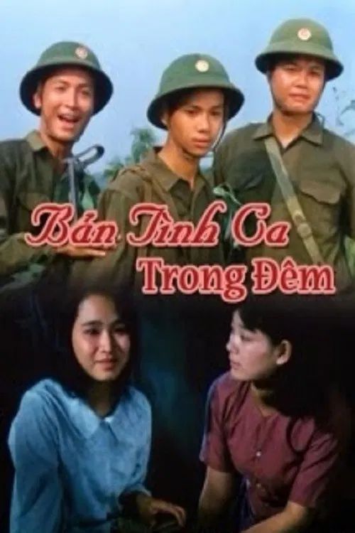 Poster chính thức của phim Phim Tâm Lý, Phim Chiến Tranh "Bản Tình Ca Trong Đêm" (Love Song in the Night - 1996), với sự tham gia của diễn viên Thiệu Ánh Dương và Lệ Hằng.