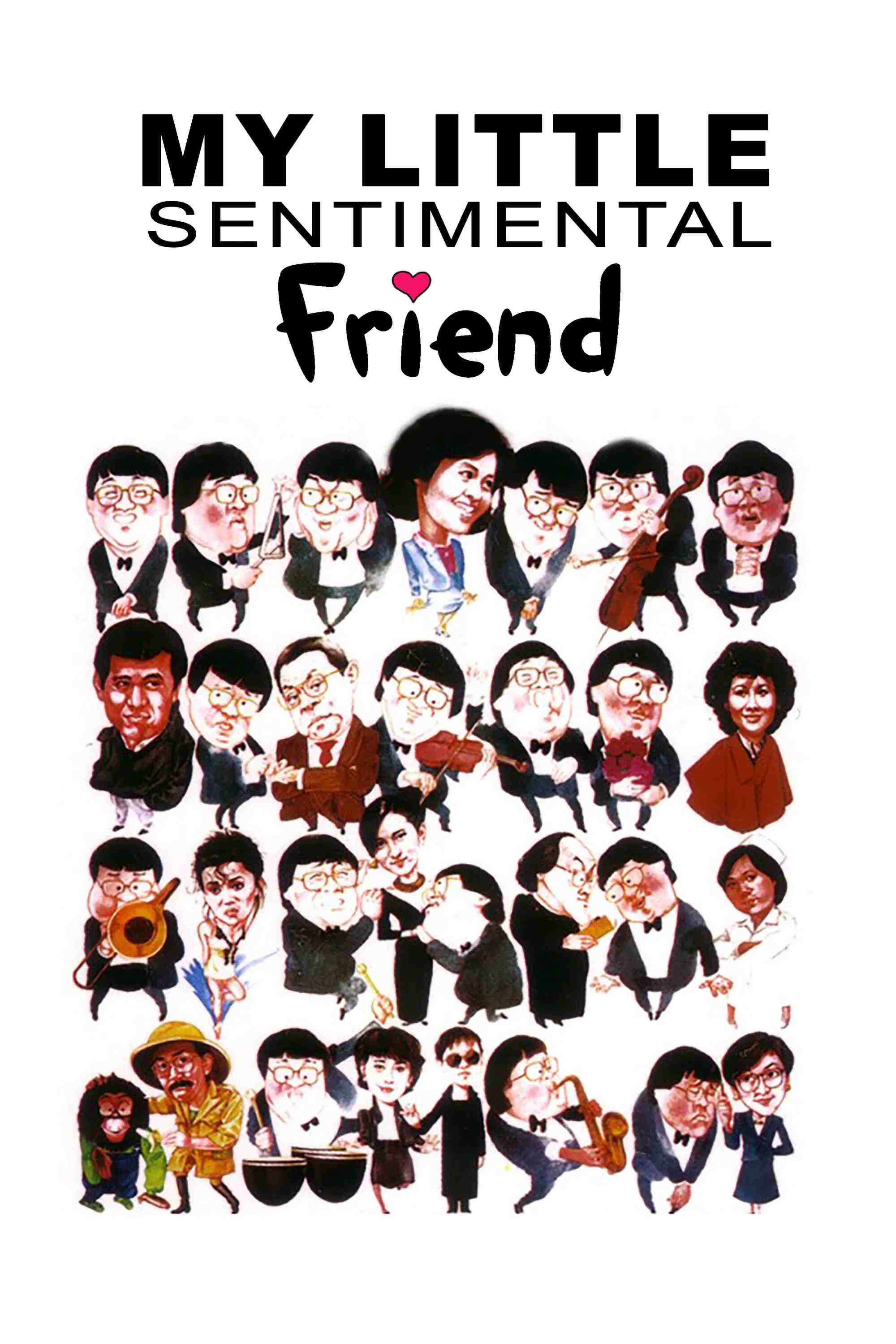 Poster chính thức của phim Phim Tâm Lý, Phim Tình Cảm "Bạn Tình Nhí Của Tôi" (My Little Sentimental Friend - 1984), với sự tham gia của diễn viên Tăng Chí Vỹ và Đổng Phiếu.