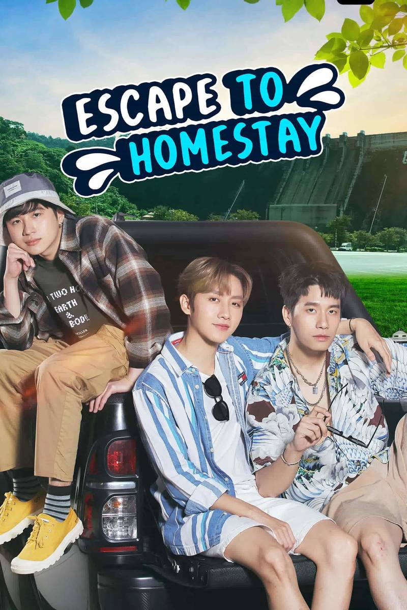 Poster chính thức của phim "Bạn Tôi Kế Thừa Một Homestay" (Escape to Homestay - 2023), với sự tham gia của diễn viên Rathavit Kijworalak và Ratchapat Worrasarn.