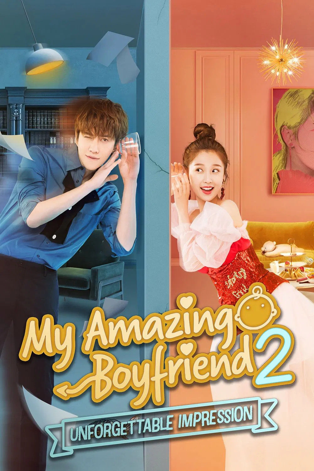Poster chính thức của phim Phim Hài, Phim Tâm Lý "Bạn Trai Vi Diệu Của Tôi Phần 2" (My Amazing Boyfriend 2: Unforgettable Impression - 2019), với sự tham gia của diễn viên Mike Angelo và Ngu Thư Hân.