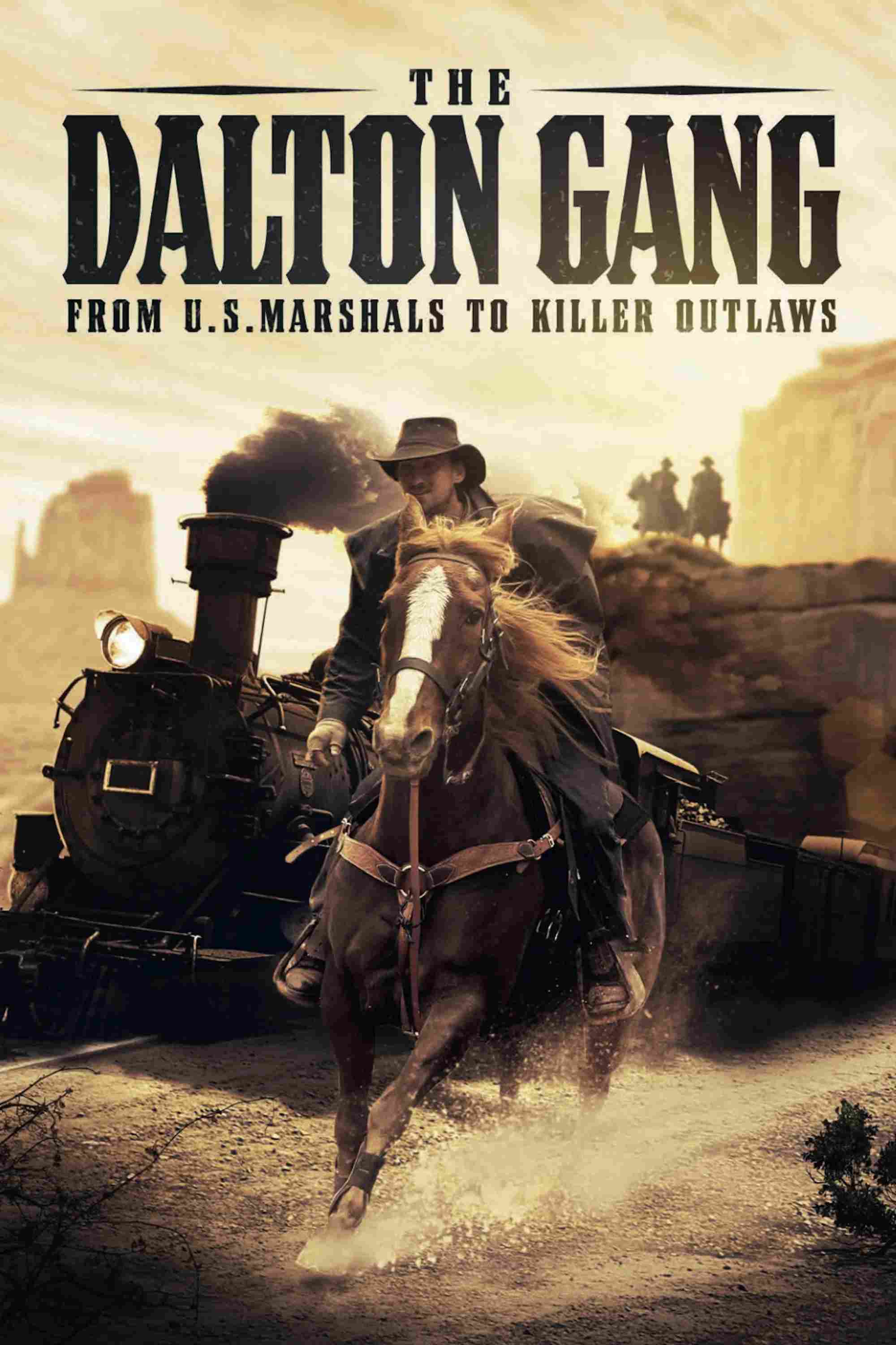 Poster chính thức của phim Phim Miền Tây "Băng Cướp Dalton" (The Dalton Gang - 2020), với sự tham gia của diễn viên Jezibell Anat và Jerry Chesser.