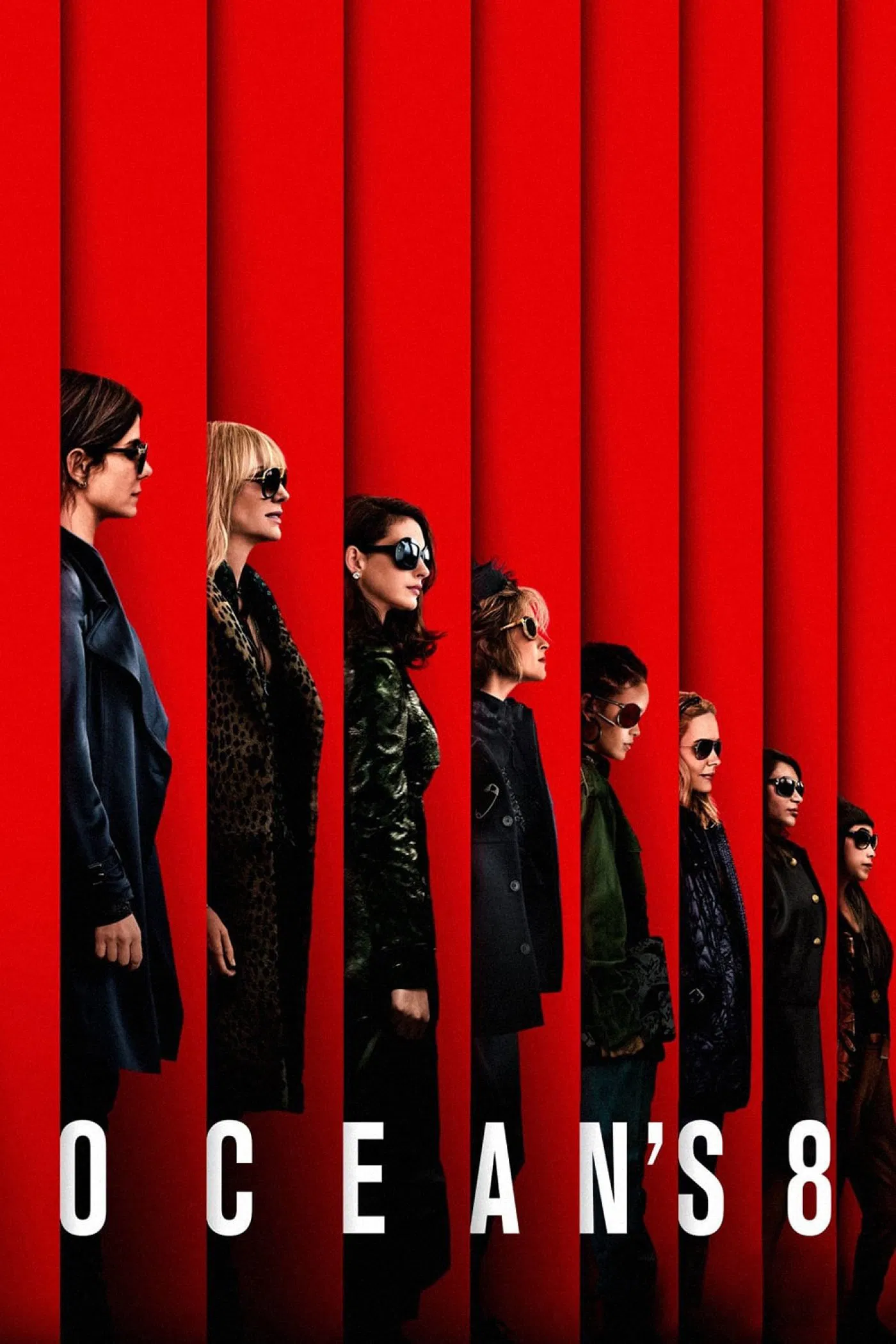 Poster chính thức của phim Phim Hình Sự, Phim Hài "Băng Cướp Thế Kỷ: Đẳng Cấp Quý Cô" (Ocean's Eight - 2018), với sự tham gia của diễn viên Sandra Bullock và Cate Blanchett.