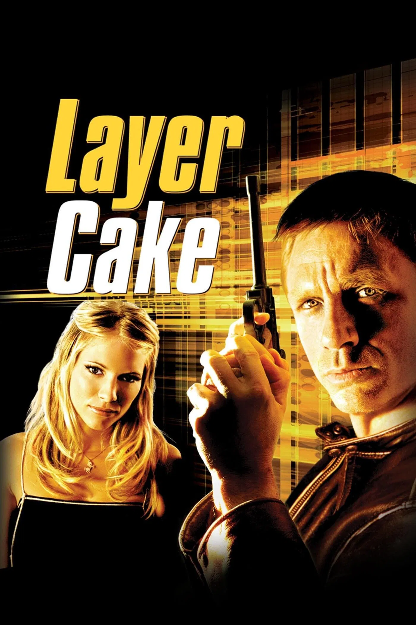 Poster chính thức của phim Phim Tâm Lý, Phim Giật Gân "Bánh Đa Tầng" (Layer Cake - 2004), với sự tham gia của diễn viên Daniel Craig và Sienna Miller.