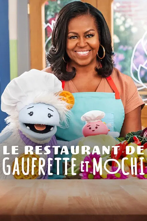 Poster chính thức của phim Phim Gia Đình, Phim Thiếu Nhi "Bánh Quế + Mochi: Mở Nhà Hàng" (Waffles + Mochi's Restaurant - 2022), với sự tham gia của diễn viên Michelle Obama.