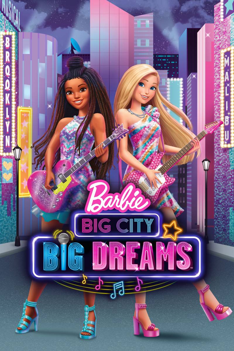 Poster chính thức của phim Phim Hoạt Hình, Phim Ca Nhạc "Barbie Big City Big Dreams" (Barbie: Big City, Big Dreams - 2021), với sự tham gia của diễn viên America Young và Dinora Walcott.