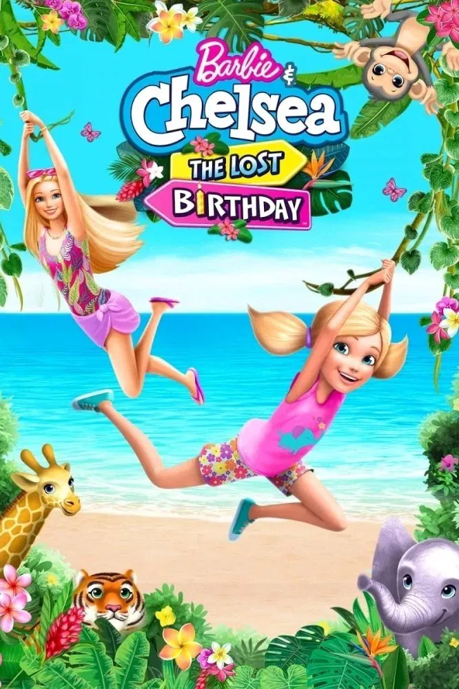 Poster chính thức của phim Phim Hoạt Hình, Phim Gia Đình "Barbie & Chelsea: The Lost Birthday" (Barbie & Chelsea: The Lost Birthday - 2021), với sự tham gia của diễn viên Cassidy Naber và America Young.
