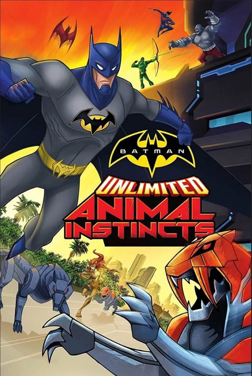 Poster chính thức của phim Phim Hành Động, Phim Hoạt Hình "Batman Unlimited: Bản Năng Thú Tính" (Batman Unlimited: Animal Instincts - 2015), với sự tham gia của diễn viên Roger Craig Smith và Chris Diamantopoulos.