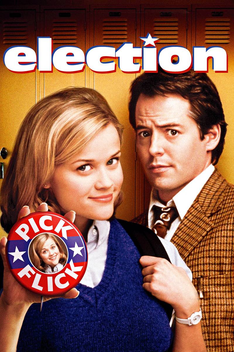Poster chính thức của phim Phim Hài, Phim Tâm Lý "Bầu cử" (Election - 1999), với sự tham gia của diễn viên Matthew Broderick và Reese Witherspoon.
