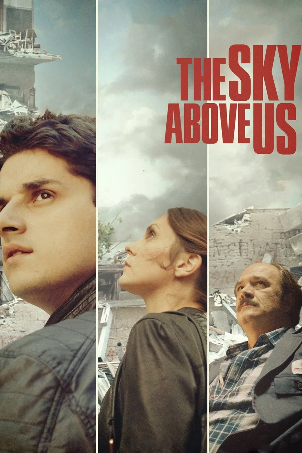 Poster chính thức của phim Phim Chiến Tranh, Phim Tâm Lý "Bầu Trời Phía Trên" (The Sky Above Us - 2015), với sự tham gia của diễn viên Nada Šargin và Boris Isaković.