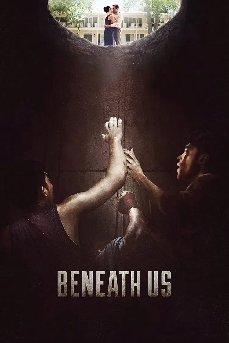Poster chính thức của phim Phim Kinh Dị, Phim Giật Gân "Bẫy Ngầm" (Beneath Us - 2020), với sự tham gia của diễn viên Lynn Collins và Rigo Sanchez.