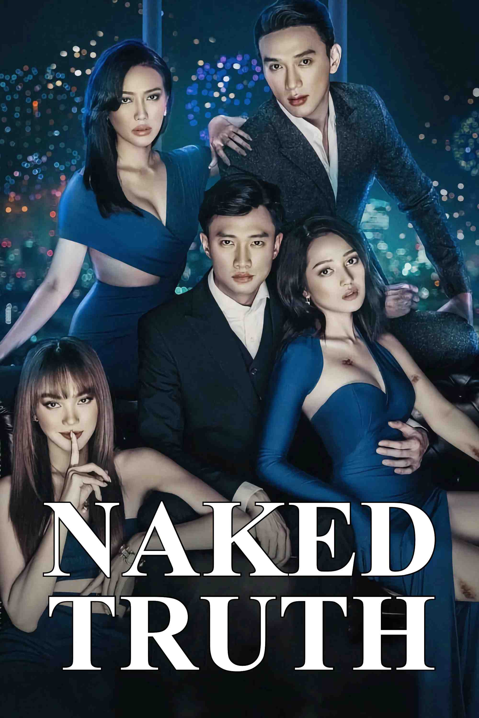 Poster chính thức của phim Phim Tâm Lý, Phim Giật Gân "Bẫy Ngọt Ngào" (Naked Truth - 2022), với sự tham gia của diễn viên Bảo Anh và Minh Hằng.