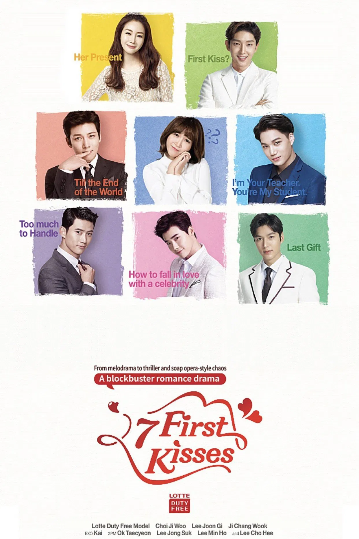 Poster chính thức của phim Phim Hài "Bảy Nụ Hôn Đầu" (Seven First Kisses - 2016), với sự tham gia của diễn viên Lee Cho-hee và Lee Joon-gi.