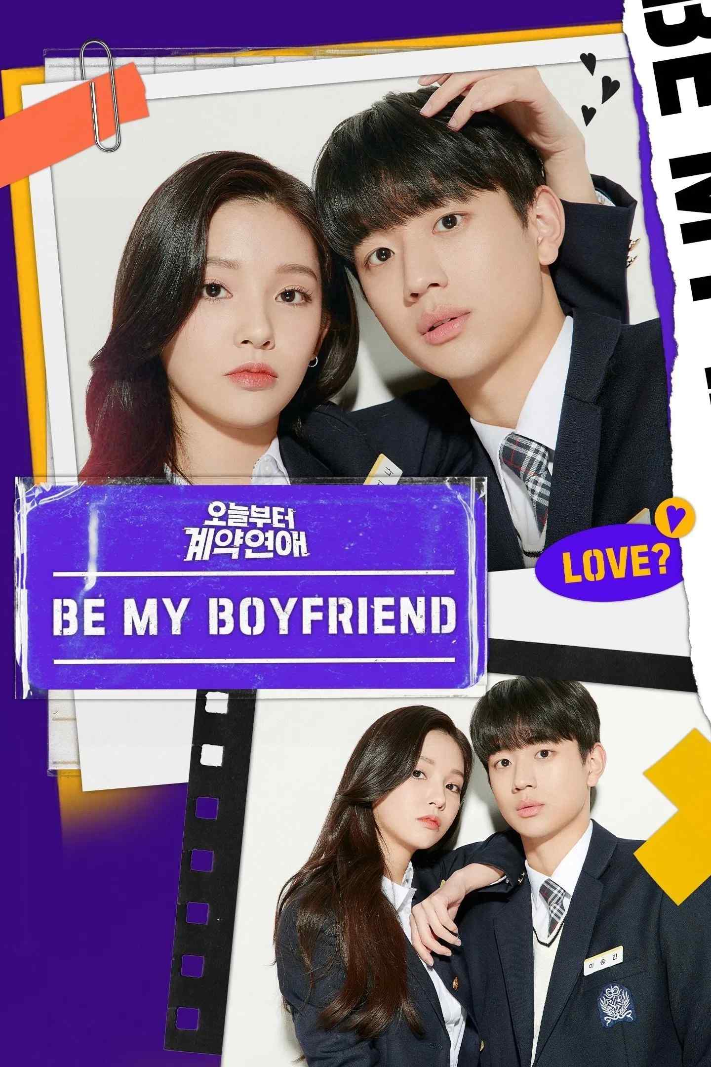 Poster chính thức của phim Phim Hài, Phim Tâm Lý "Be My Boyfriend" (Be My Boyfriend - 2021), với sự tham gia của diễn viên Shin Hyeon-seung và Lee Si-woo.