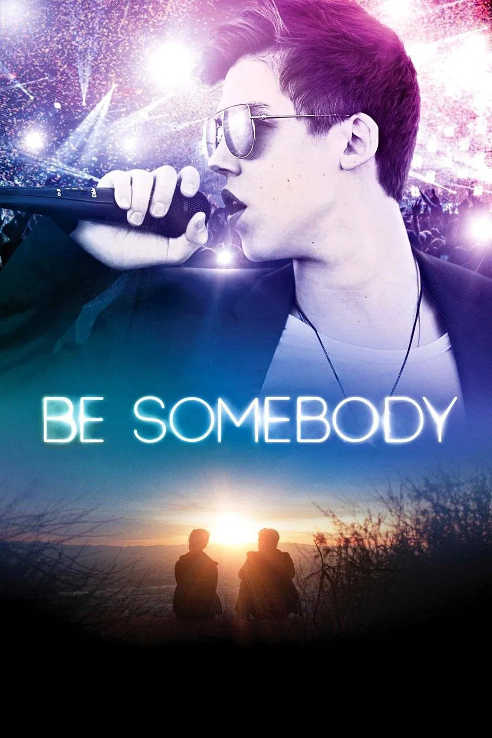 Poster chính thức của phim Phim Tâm Lý, Phim Hài "Be Somebody" (Be Somebody - 2016), với sự tham gia của diễn viên Matthew Espinosa và Sarah Jeffery.