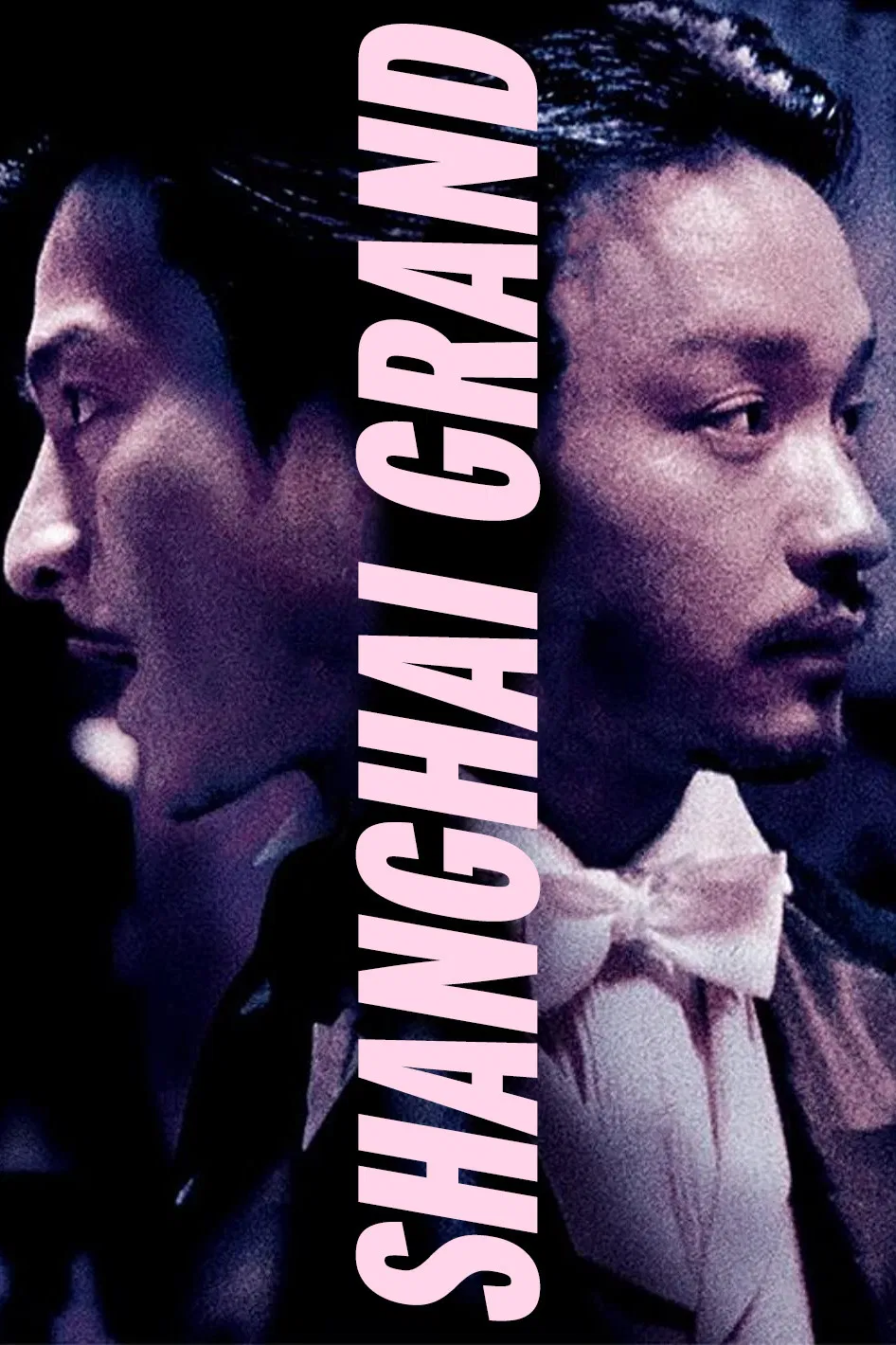 Poster chính thức của phim Phim Hành Động, Phim Hình Sự "Bến Thượng Hải" (Shanghai Grand - 1996), với sự tham gia của diễn viên Lưu Đức Hoa và Trương Quốc Vinh.