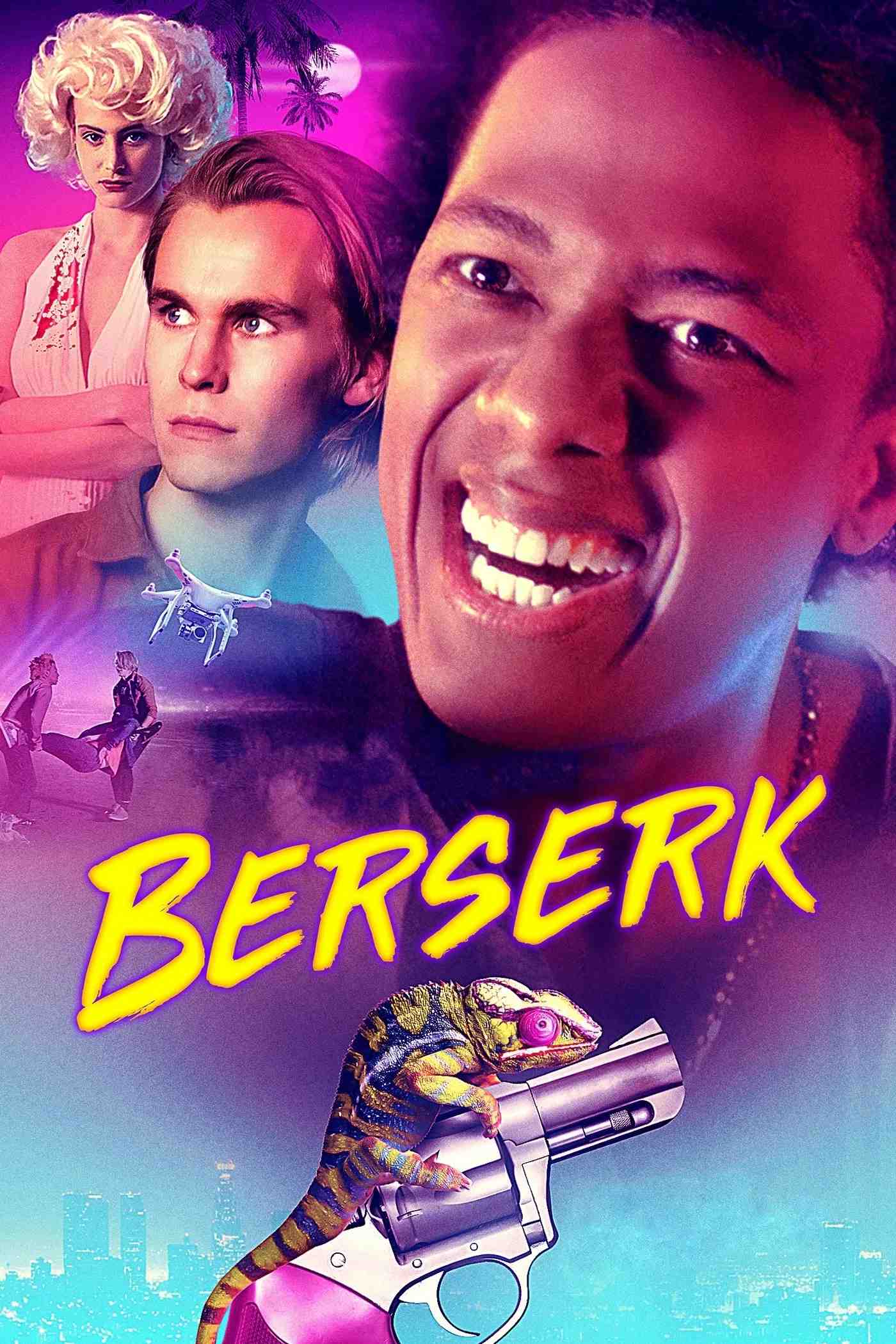 Poster chính thức của phim Phim Giả Tượng, Phim Giật Gân "Berserk" (Berserk - 2019), với sự tham gia của diễn viên Nick Cannon và Rhys Wakefield.