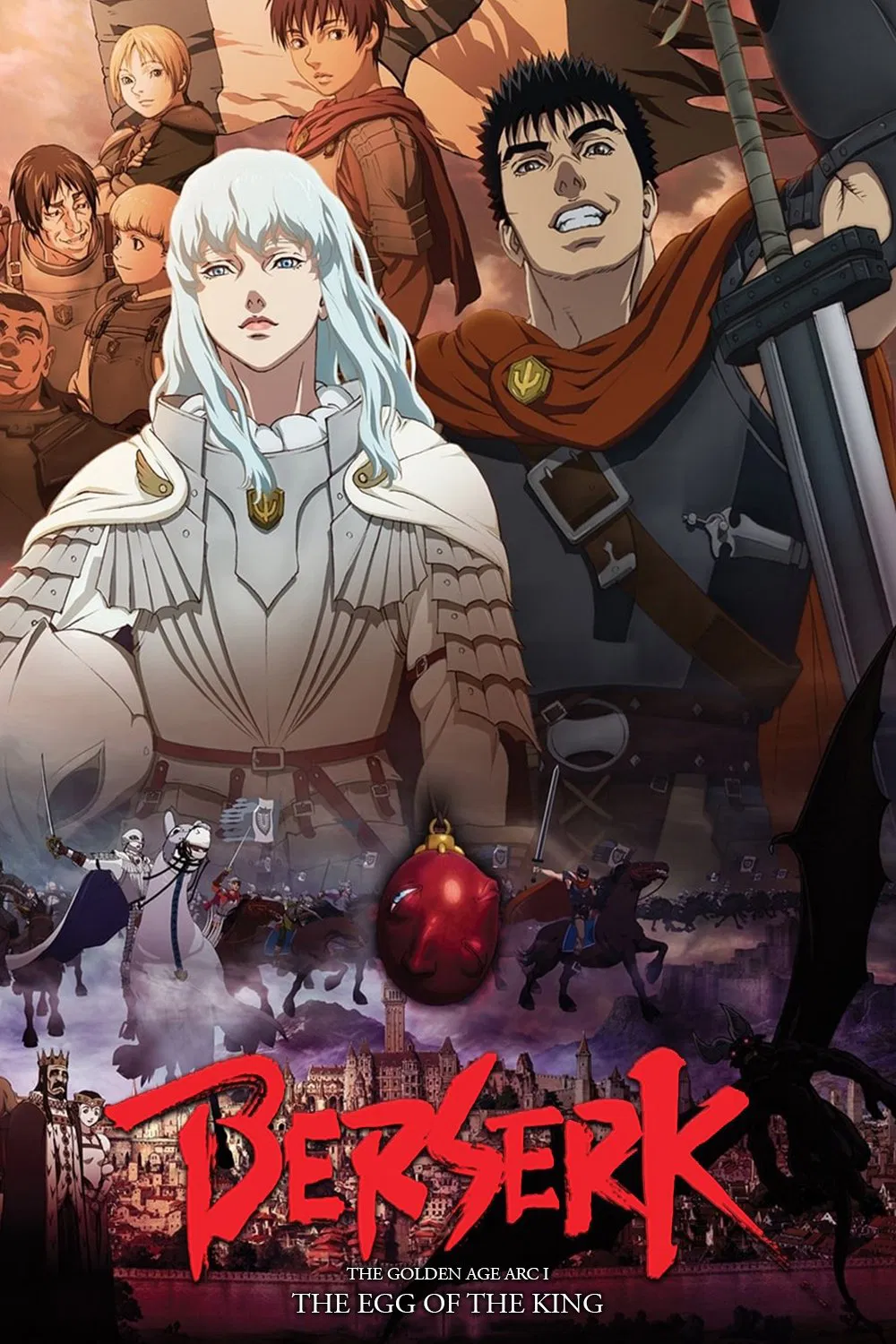 Poster chính thức của phim Phim Hoạt Hình, Phim Hành Động "Berserk: The Golden Age Arc I - The Egg of the King" (Berserk: The Golden Age Arc I - The Egg of the King - 2012), với sự tham gia của diễn viên Hiroaki Iwanaga và Takahiro Sakurai.