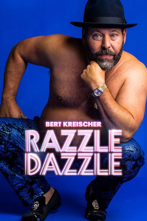 Poster chính thức của phim Phim Hài "Bert Kreischer: Huyên Náo" (Bert Kreischer: Razzle Dazzle - 2023), với sự tham gia của diễn viên Bert Kreischer.
