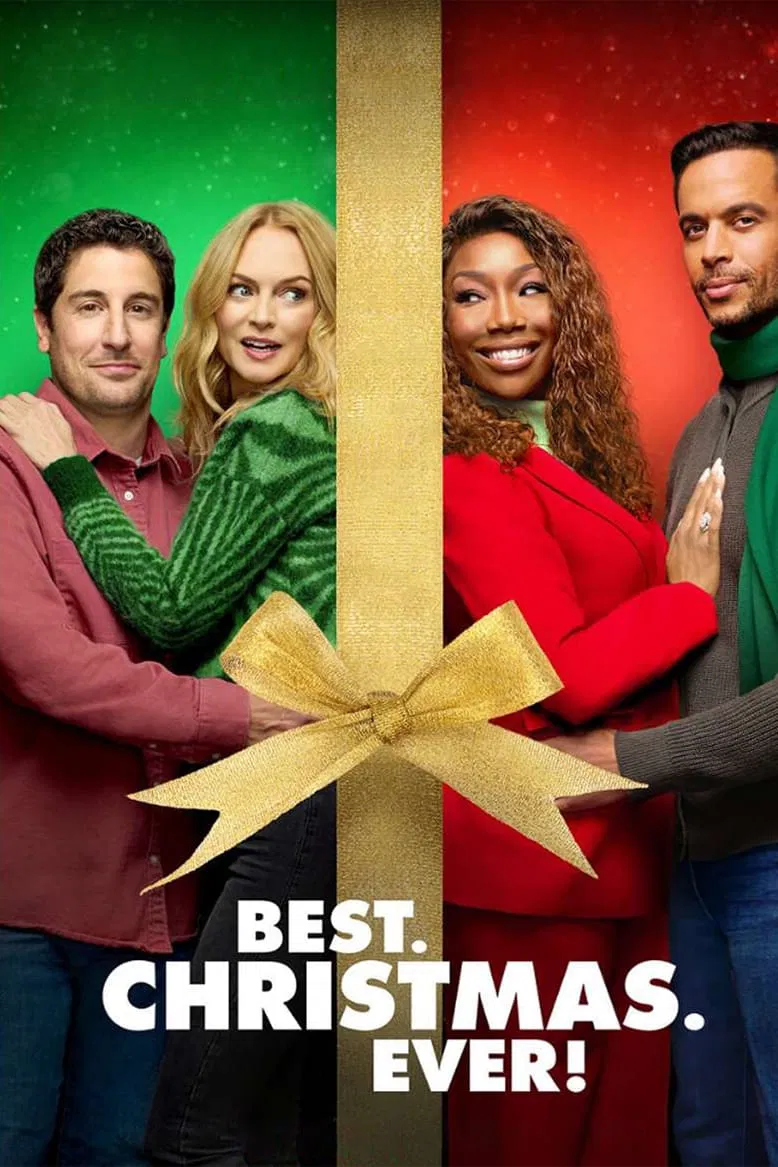 Poster chính thức của phim Phim Hài "Giáng Sinh. Tuyệt Nhất." (Best. Christmas. Ever! - 2023), với sự tham gia của diễn viên Brandy Norwood và Heather Graham.