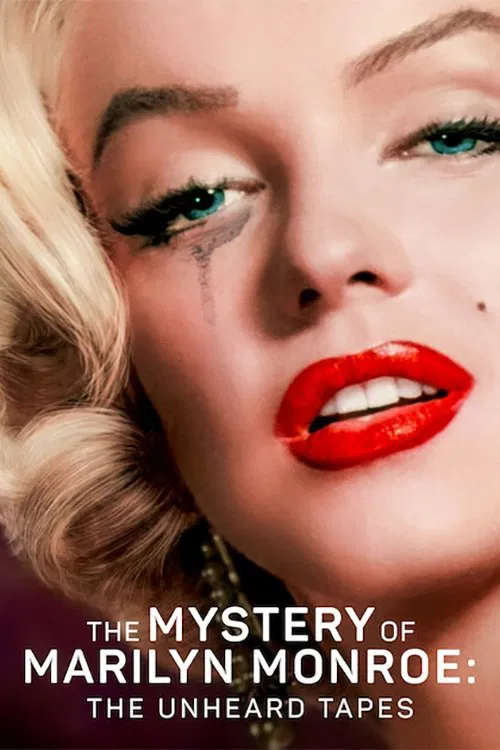 Poster chính thức của phim Phim Tài Liệu "Bí Ẩn Của Marilyn Monroe: Những Cuốn Băng Chưa Kể" (The Mystery of Marilyn Monroe: The Unheard Tapes - 2022), với sự tham gia của diễn viên Anthony Summers và Linzi Hateley.