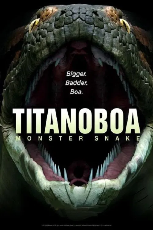 Poster chính thức của phim Phim Tài Liệu "Bí Ẩn Quái Vật Khổng Lồ Titanoboa" (Titanoboa: Monster Snake - 2012).