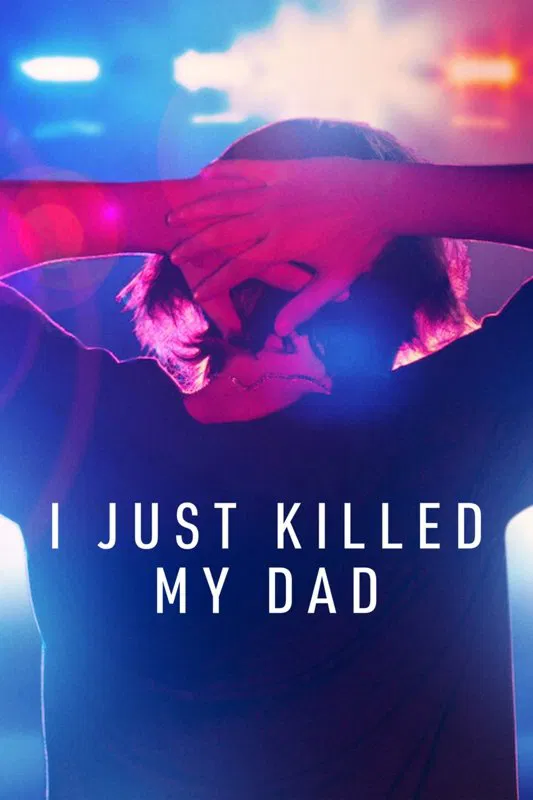 Poster chính thức của phim Phim Tài Liệu "Bi Kịch Giết Cha Của Gia Đình Templet" (I Just Killed My Dad - 2022).