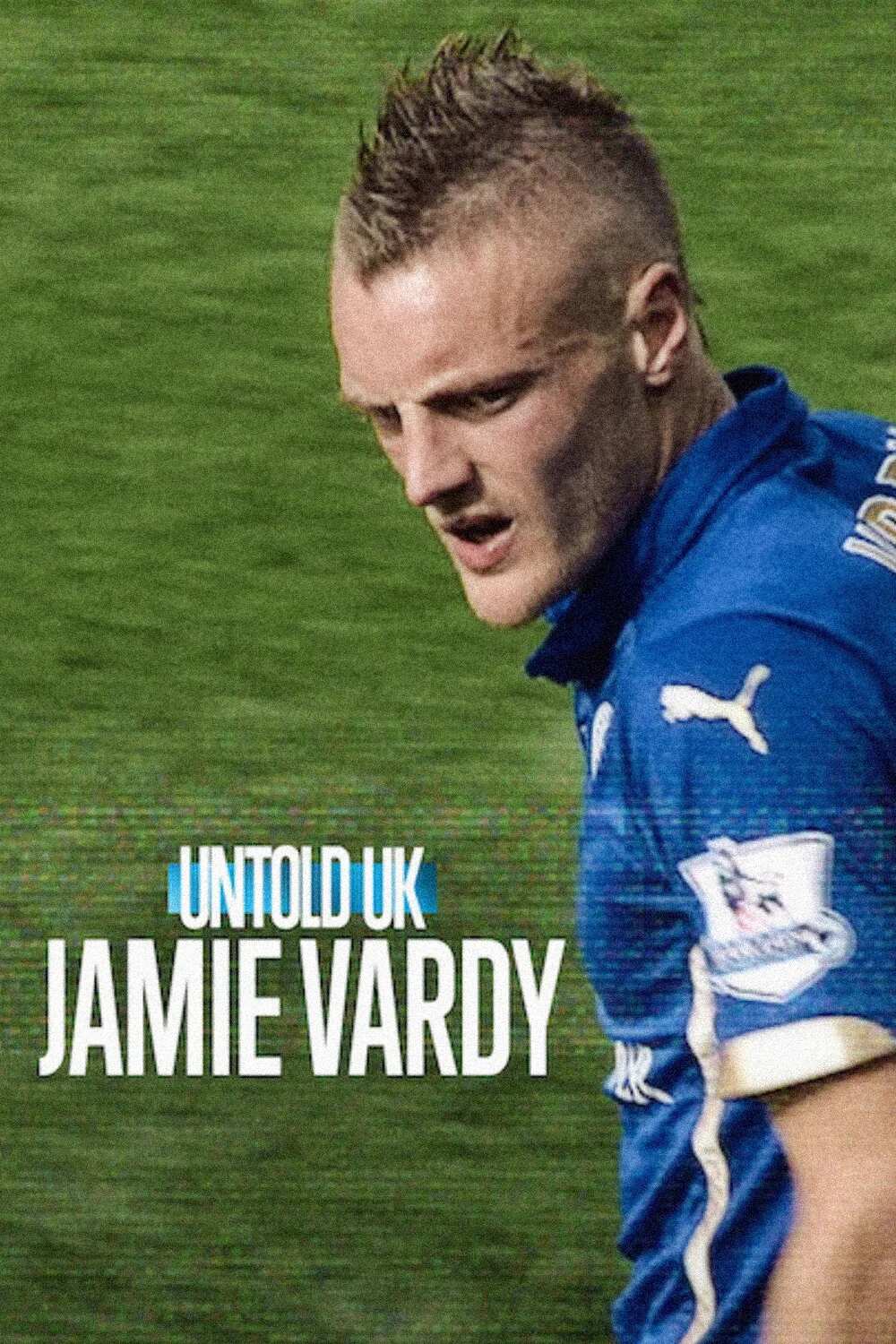 Poster chính thức của phim Phim Tài Liệu "Bí mật giới thể thao Anh quốc: Jamie Vardy" (Untold UK: Jamie Vardy - 2026), với sự tham gia của diễn viên Jamie Vardy.