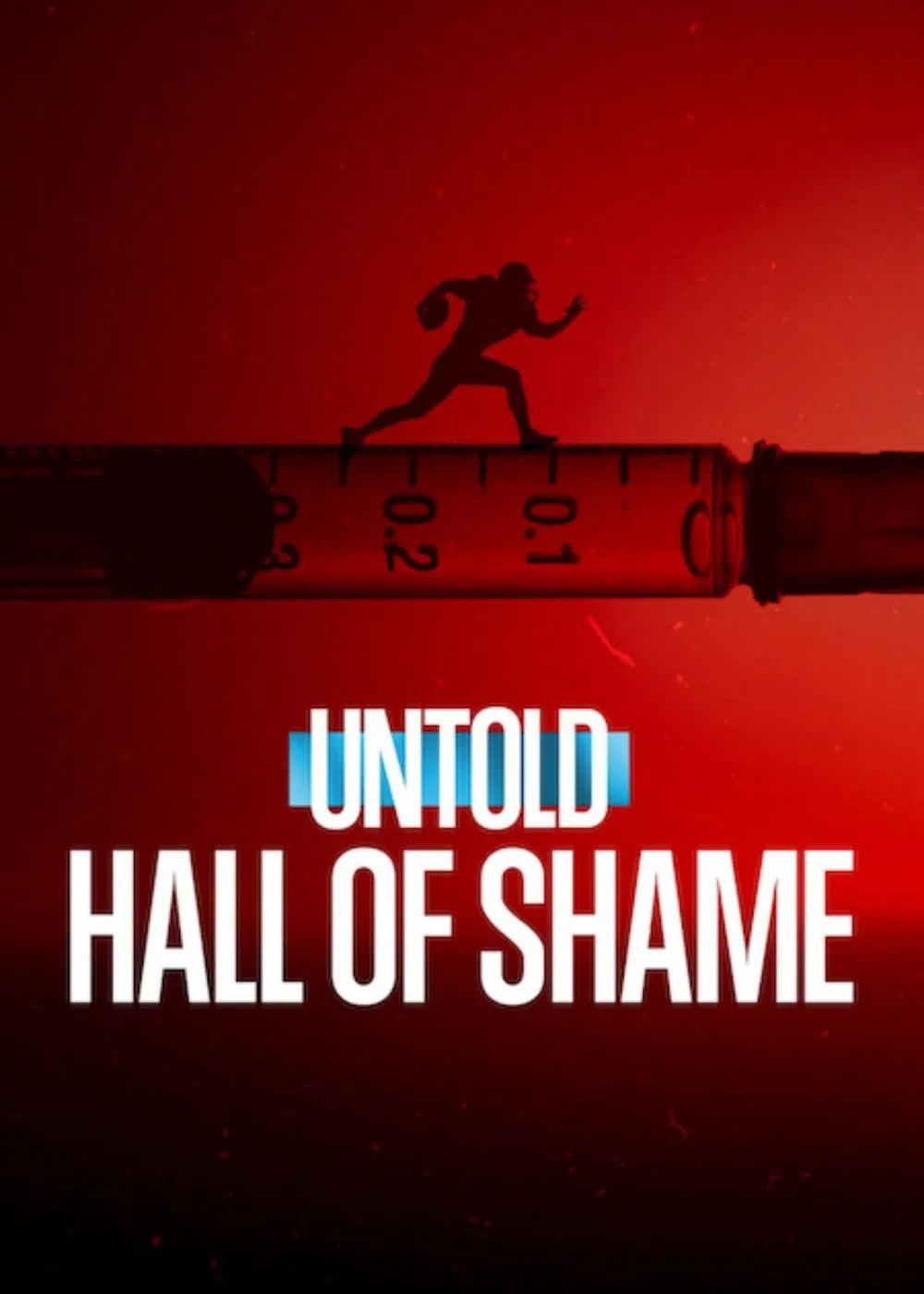 Poster chính thức của phim Phim Tài Liệu, Phim Hình Sự "Bí mật giới thể thao: Bê bối Balco" (Untold: Hall of Shame - 2023), với sự tham gia của diễn viên John Ashcroft và Joe Biden.
