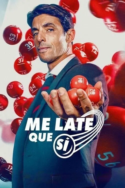 Poster chính thức của phim Phim Tâm Lý, Phim Hài "Bí Quyết Trúng Số (Me late que sí)" (How to Win the Lottery - 2025), với sự tham gia của diễn viên Alberto Guerra và Ana Brenda Contreras.