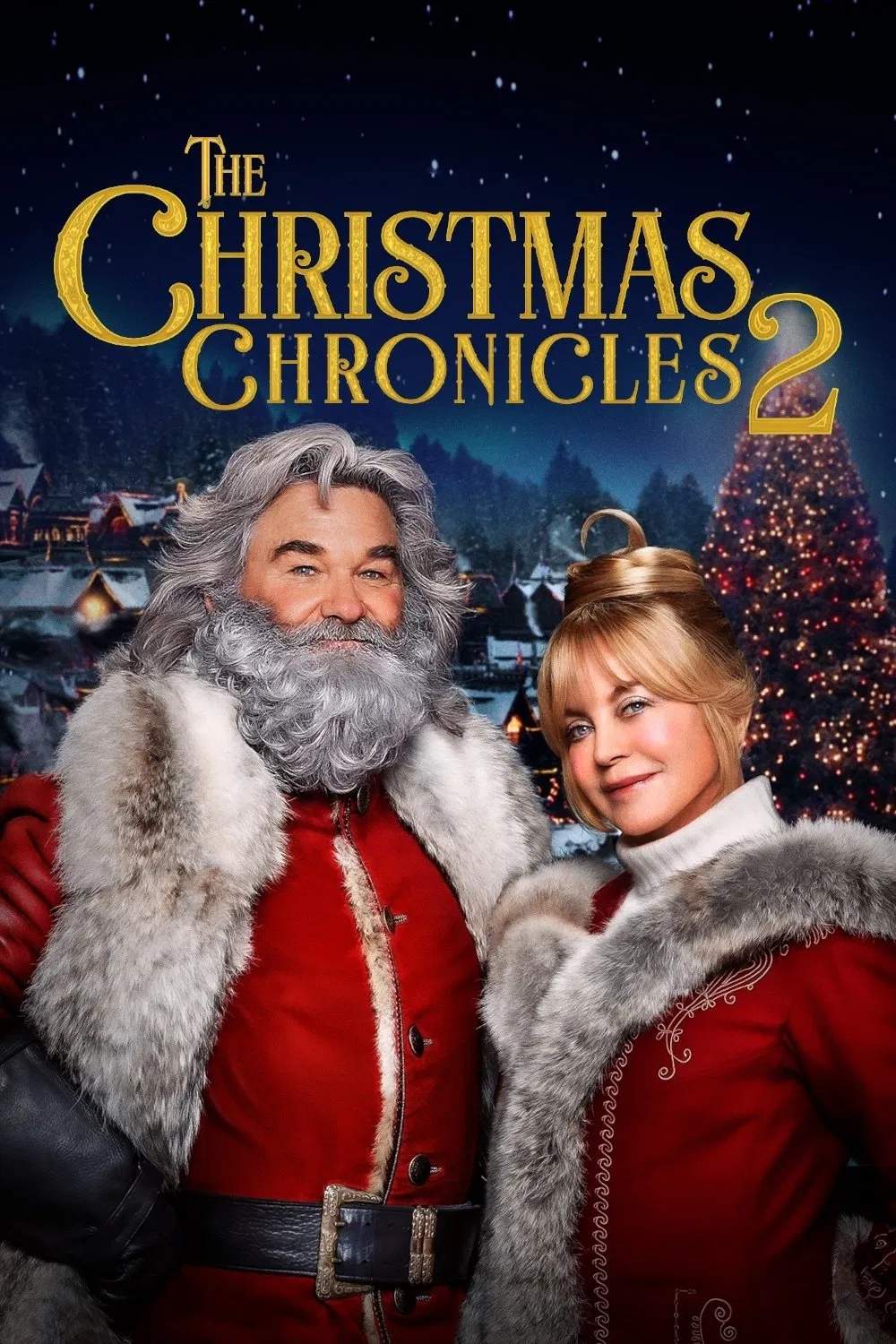 Poster chính thức của phim Phim Gia Đình, Phim Giả Tượng "Biên Niên Sử Giáng Sinh 2" (The Christmas Chronicles: Part Two - 2020), với sự tham gia của diễn viên Kurt Russell và Goldie Hawn.