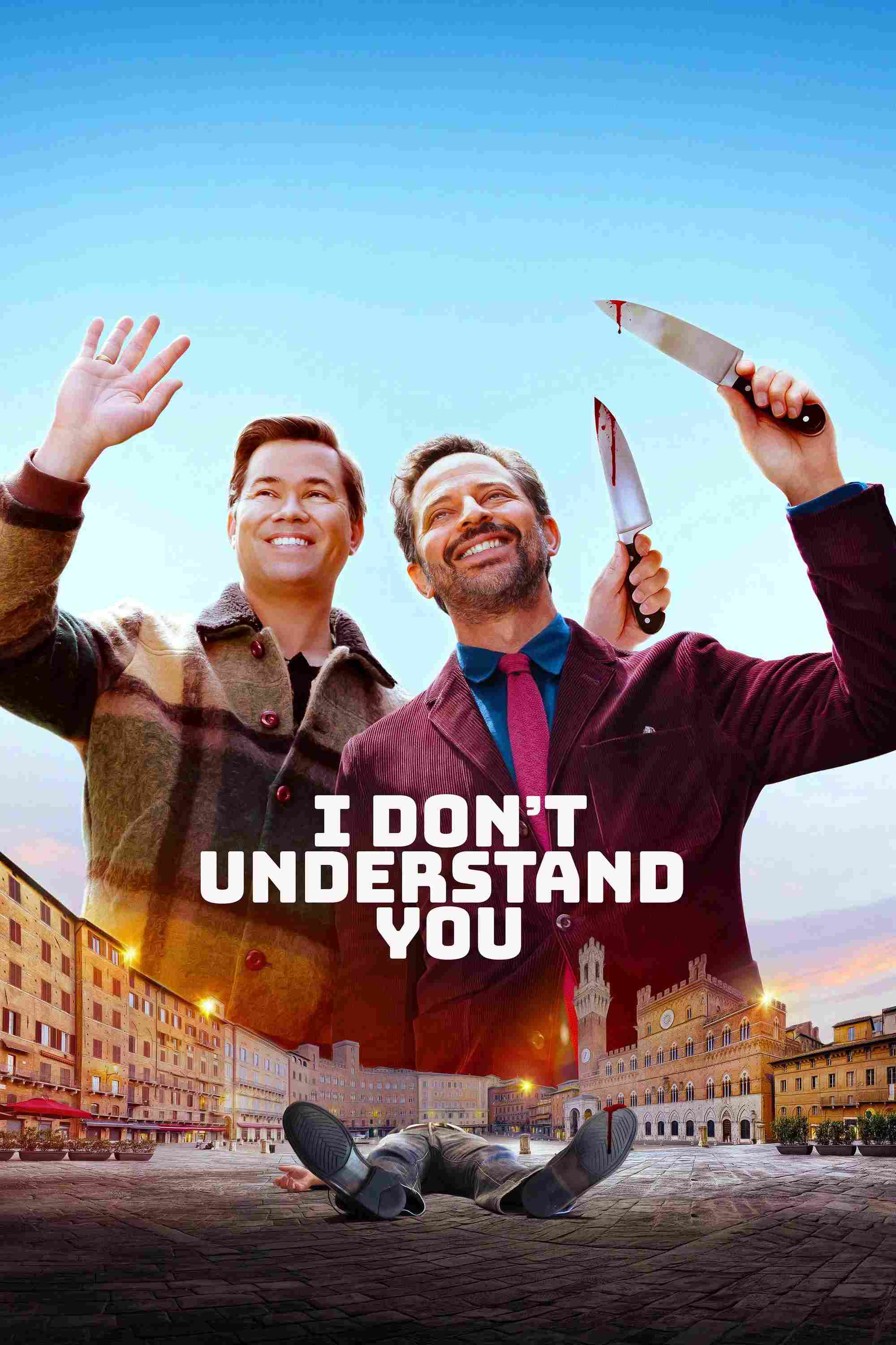 Poster chính thức của phim Phim Kinh Dị, Phim Hài "Biết Chết Liền" (I Don't Understand You - 2024), với sự tham gia của diễn viên Andrew Rannells và Nick Kroll.