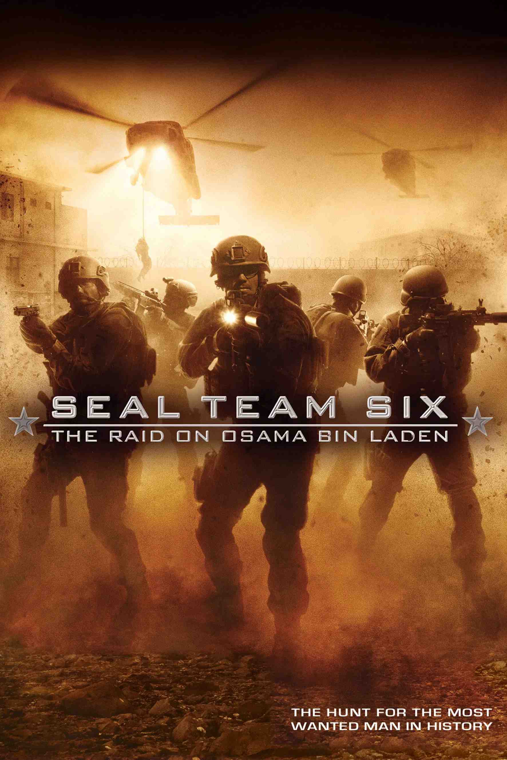 Poster chính thức của phim Phim Giật Gân, Phim Hành Động "Biệt Đội 6: Cuộc Săn Đuổi Osama Bin Laden" (Seal Team Six: The Raid on Osama Bin Laden - 2012), với sự tham gia của diễn viên Cam Gigandet và Kathleen Robertson.