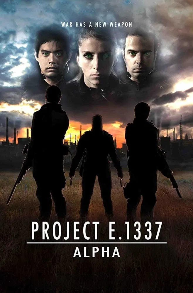 Poster chính thức của phim Phim Viễn Tưởng "Biệt Đội Cảm Tử Alpha" (Project E.1337: ALPHA - 2022), với sự tham gia của diễn viên Carmen Gangale và Taylor Nelms.