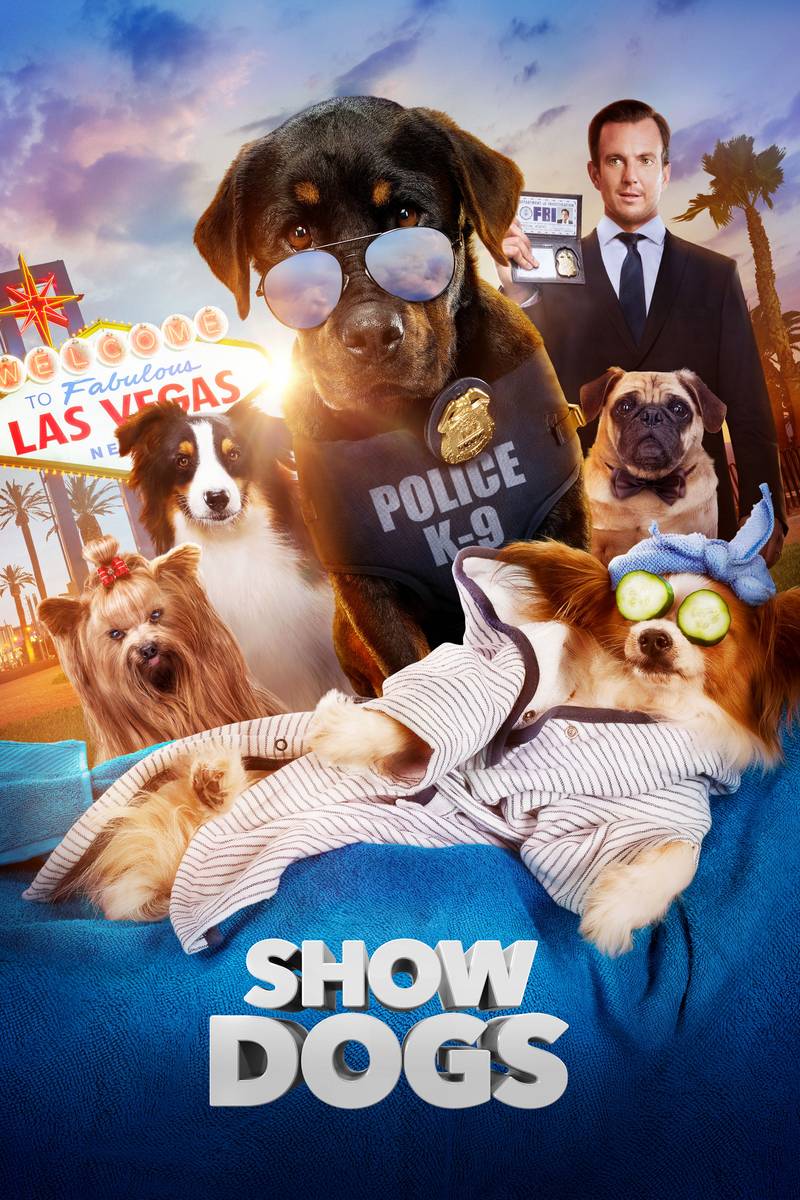 Poster chính thức của phim Phim Phiêu Lưu, Phim Hình Sự "Biệt Đội Cún Cưng" (Show Dogs - 2018), với sự tham gia của diễn viên Will Arnett và Ludacris.